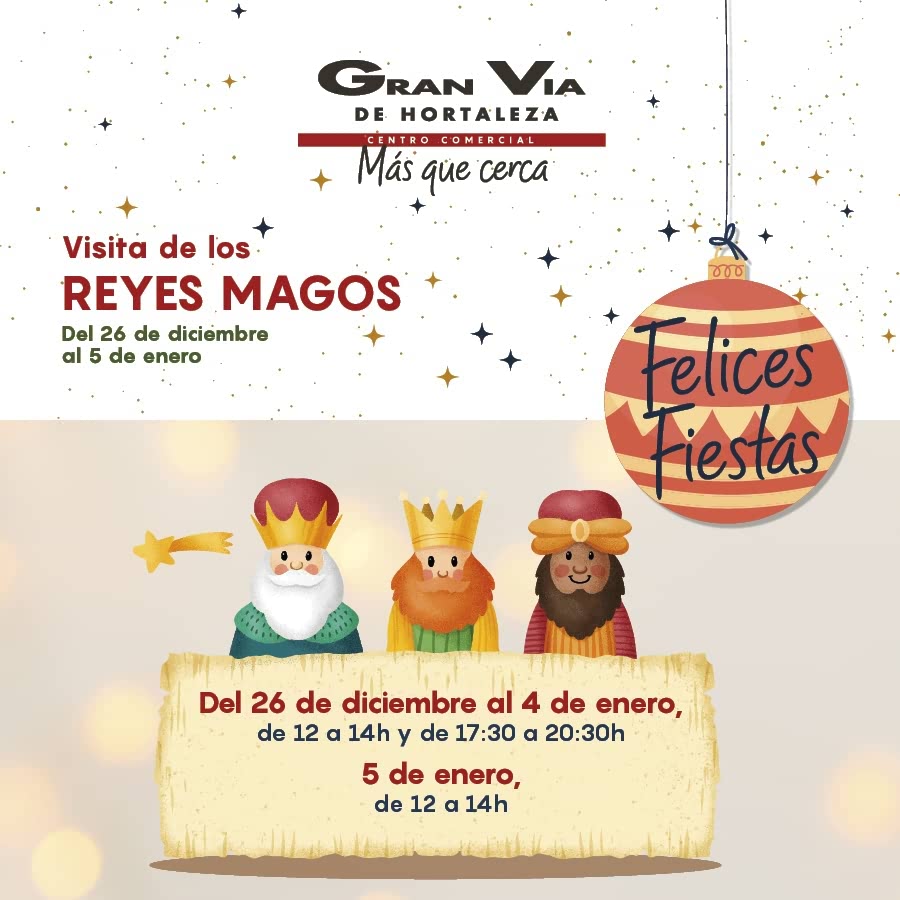 Los Reyes Magos te esperan en Gran Vía de Hortaleza! - Centro Comercial  Gran Vía de Hortaleza